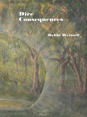 cover image of Dire Consequences